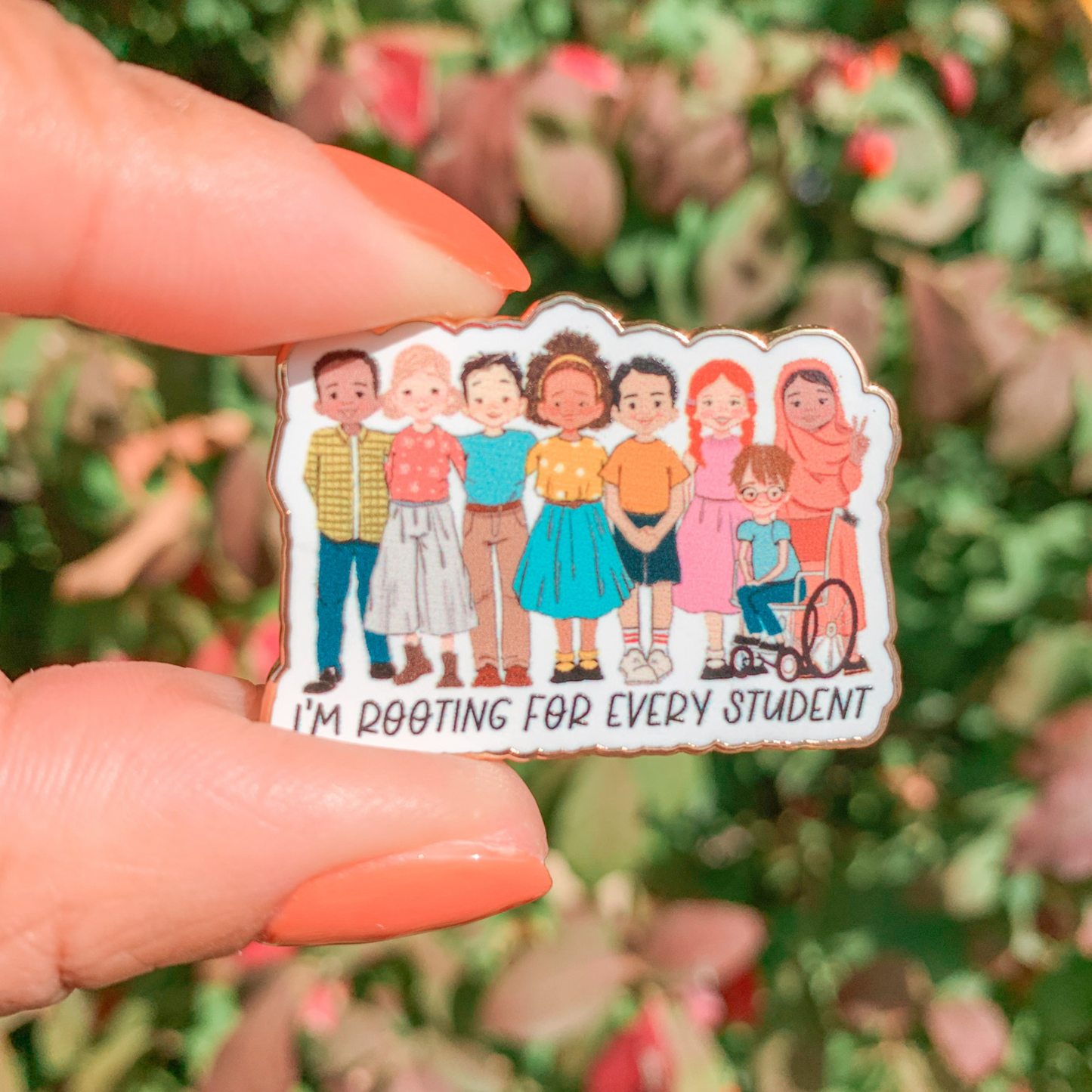 Teacher Enamel Pin-I'm Rooting for Every Student 2.0 Teacher Enamel Pin