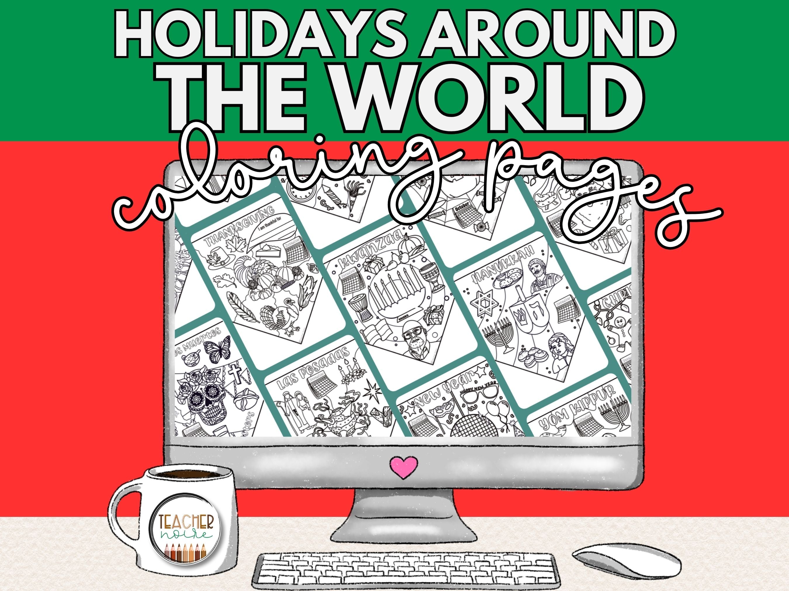 Holidays Around the World Coloring Pages – Teacher Noire