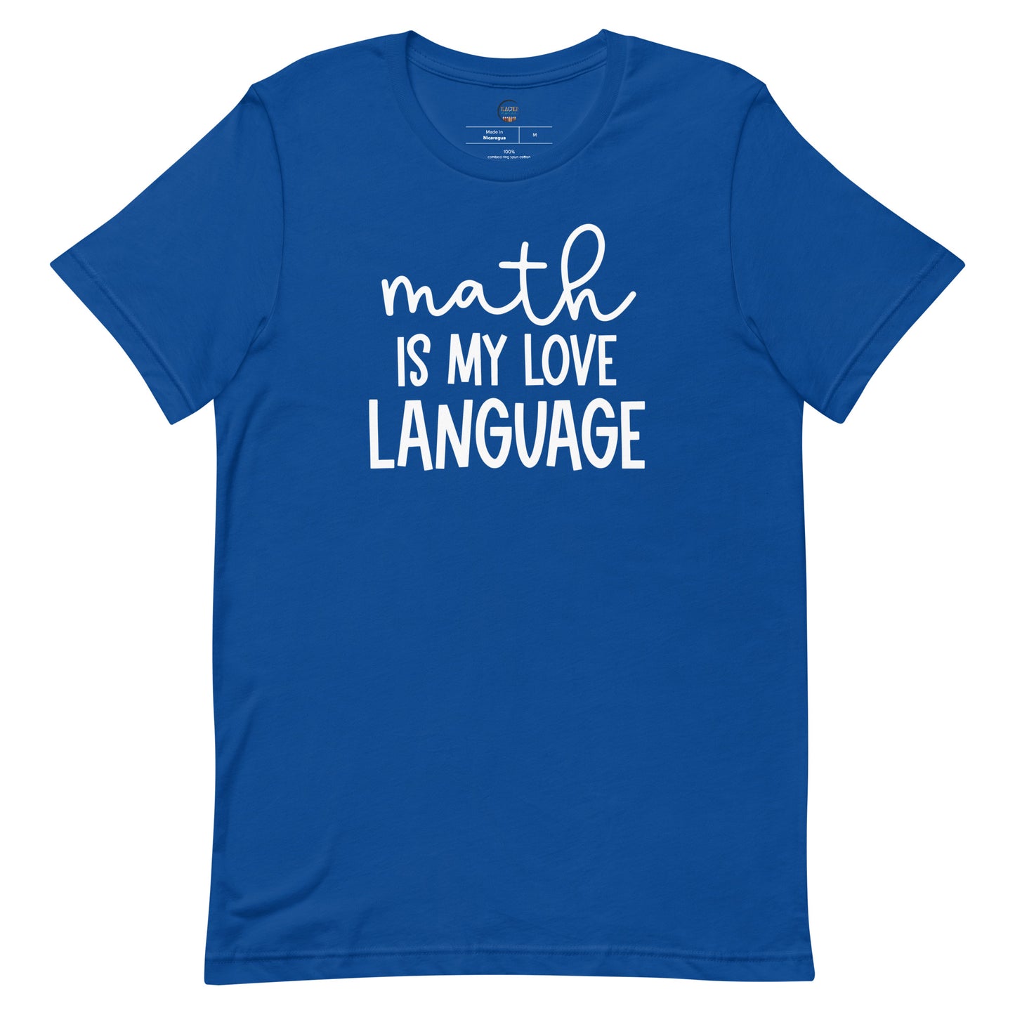 Math is my Love Language | Math Teacher Tshirt