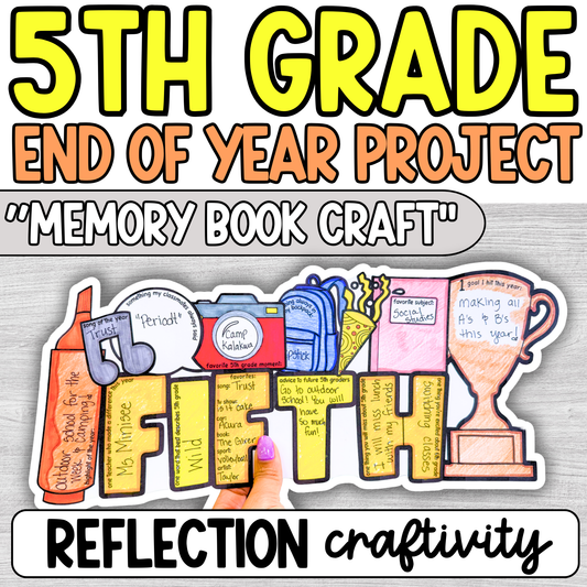 5th Grade End of Year Project