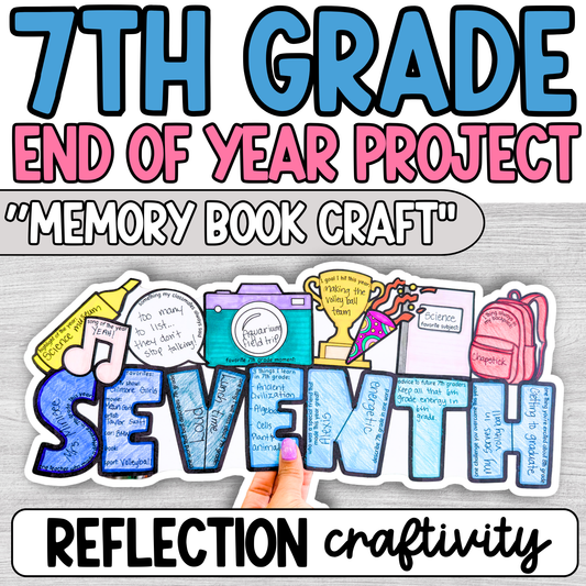 7th Grade End of Year Project