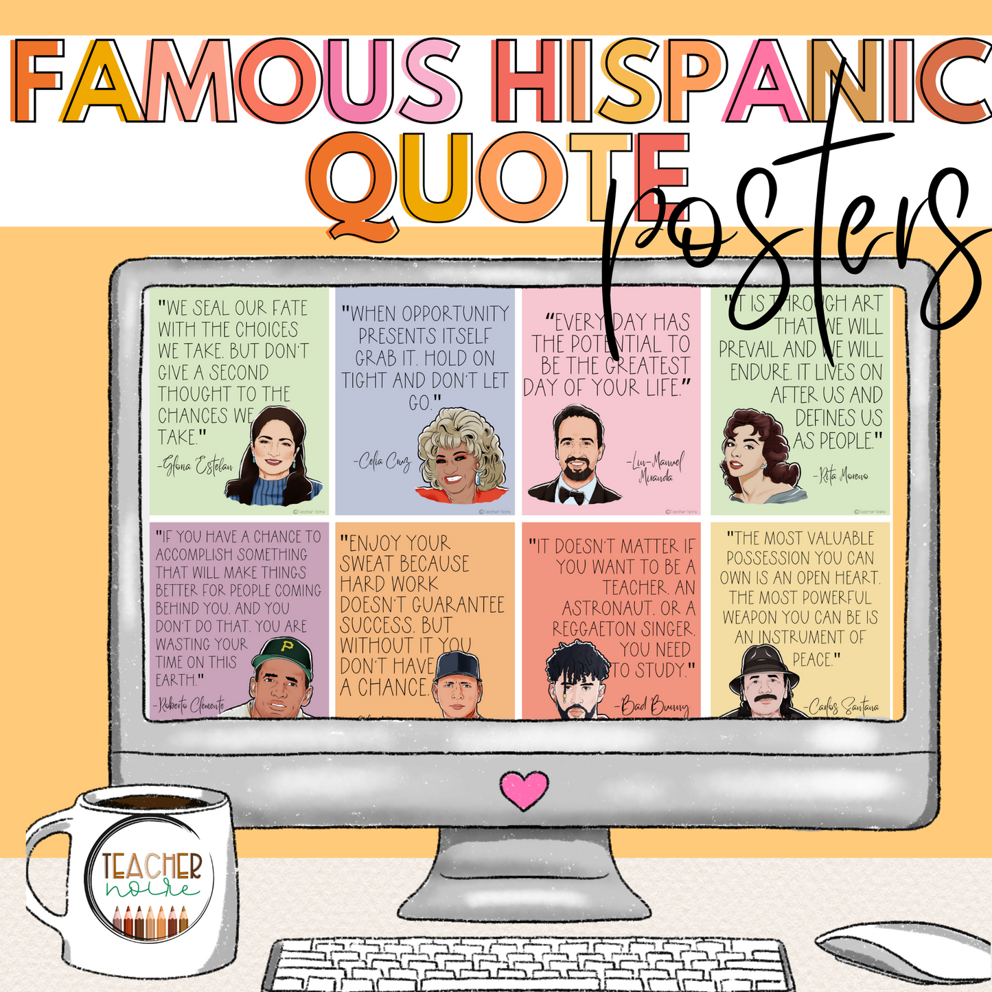 Famous Hispanic Heritage Quotes