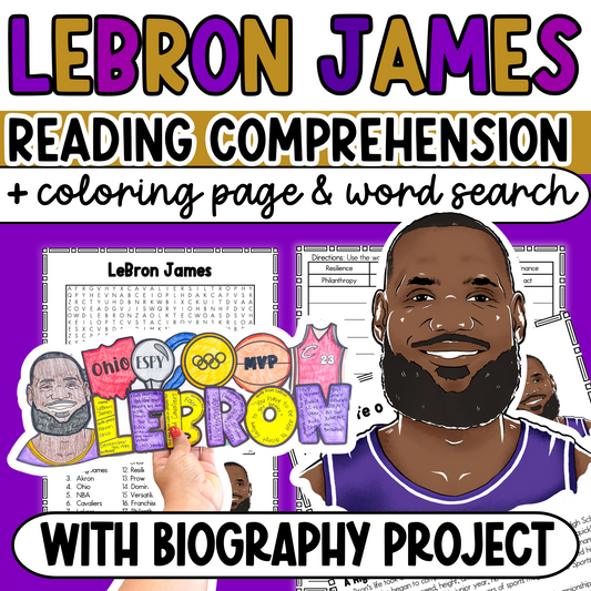 LeBron James Reading Comprehension Project