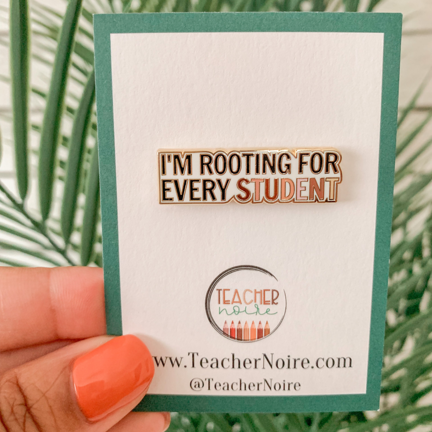 Teacher Enamel Pin-I'm Rooting for Every Student Enamel Pin