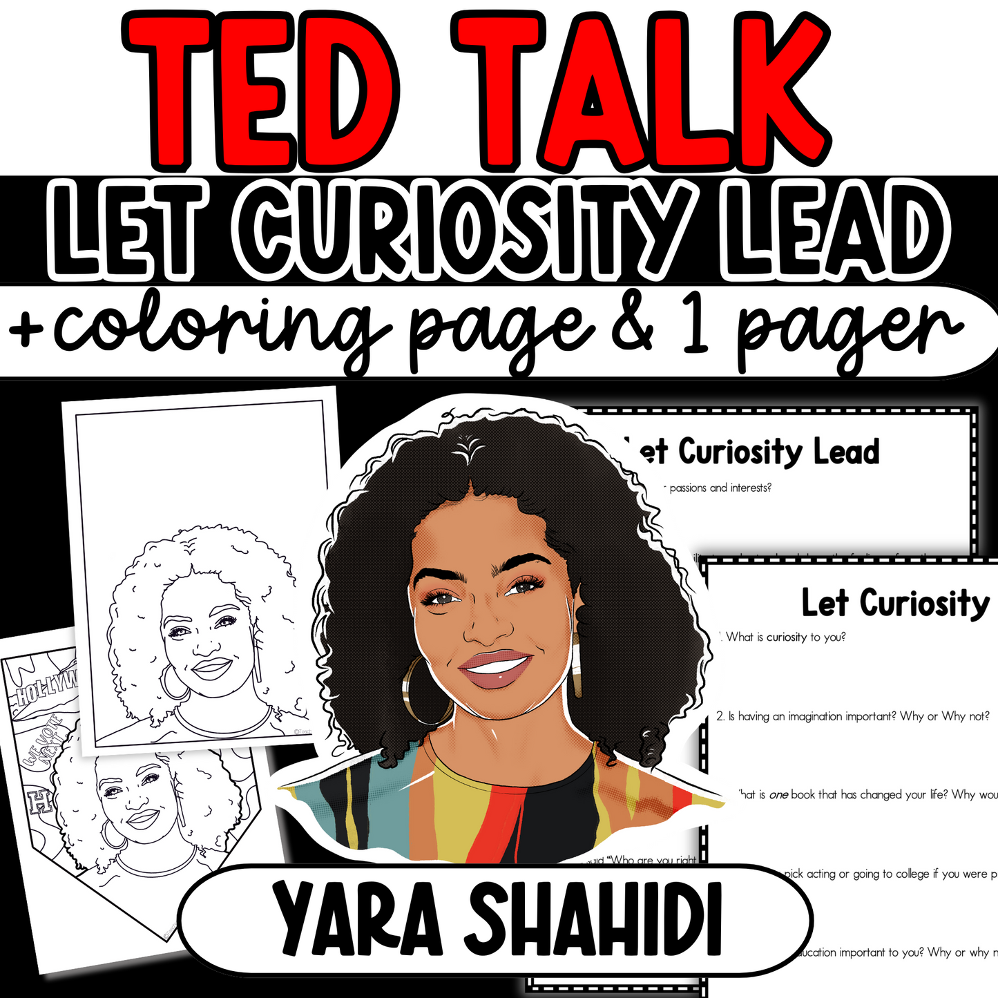 Ted Talk Yara Shahidi Let Curiosity Lead Activity