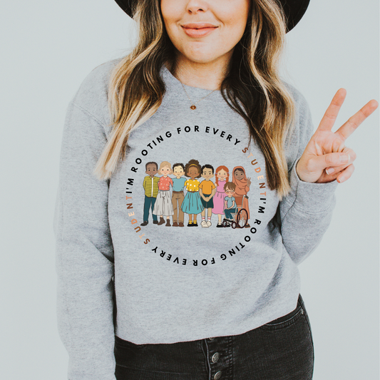 I'm Rooting for Every Student Advocate Sweater