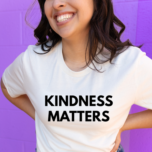 Kindness Matters