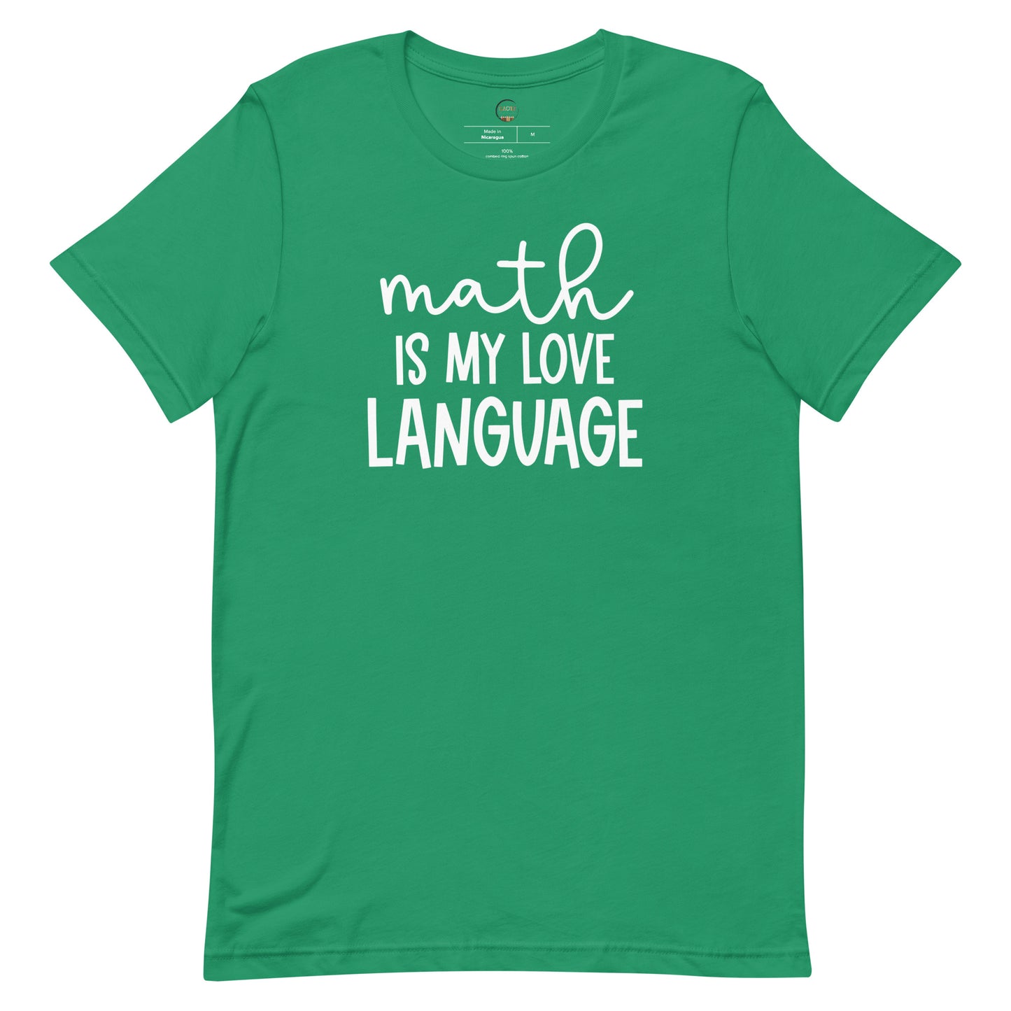 Math is my Love Language | Math Teacher Tshirt